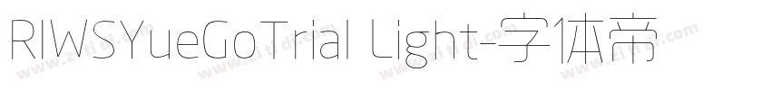 RIWSYueGoTrial Light字体转换